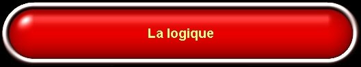  La Logique 